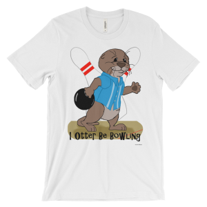 White I Otter Be Bowling T-shirt: an otter in a bowling shirt holds a ball by the pins