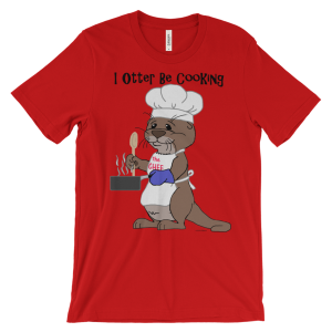 Red I Otter Be Cooking T-shirt: an otter chef with hat, apron, spatula and pan