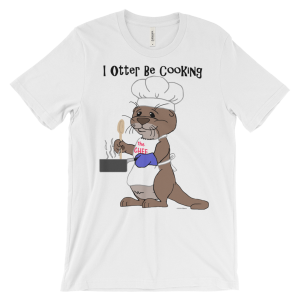 White I Otter Be Cooking T-shirt: an otter chef with hat, apron, spatula and pan