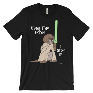 Black I Otter Be Using The Force T-shirt: a robed otter holding a glowing green saber