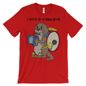 I Otter Be a Band Geek Red T-shirt