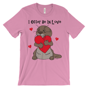 I Otter Be In Love Pink T-shirt