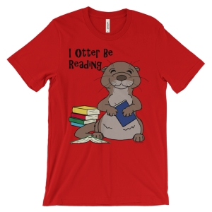 I Otter Be Reading Red T-shirt