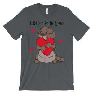 I Otter Be In Love Asphalt T-shirt