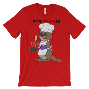 I Otter Be Cooking Red T-shirt