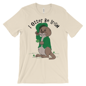 I Otter Be Irish Soft Cream T-shirt