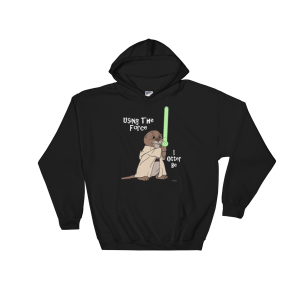 I Otter Be Using The Force Black Hoodie