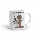I Otter Be Singing Mug
