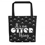 It's An Otter Thing All-Over Tote Bag